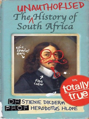 cover image of The Unauthorised History of South Africa